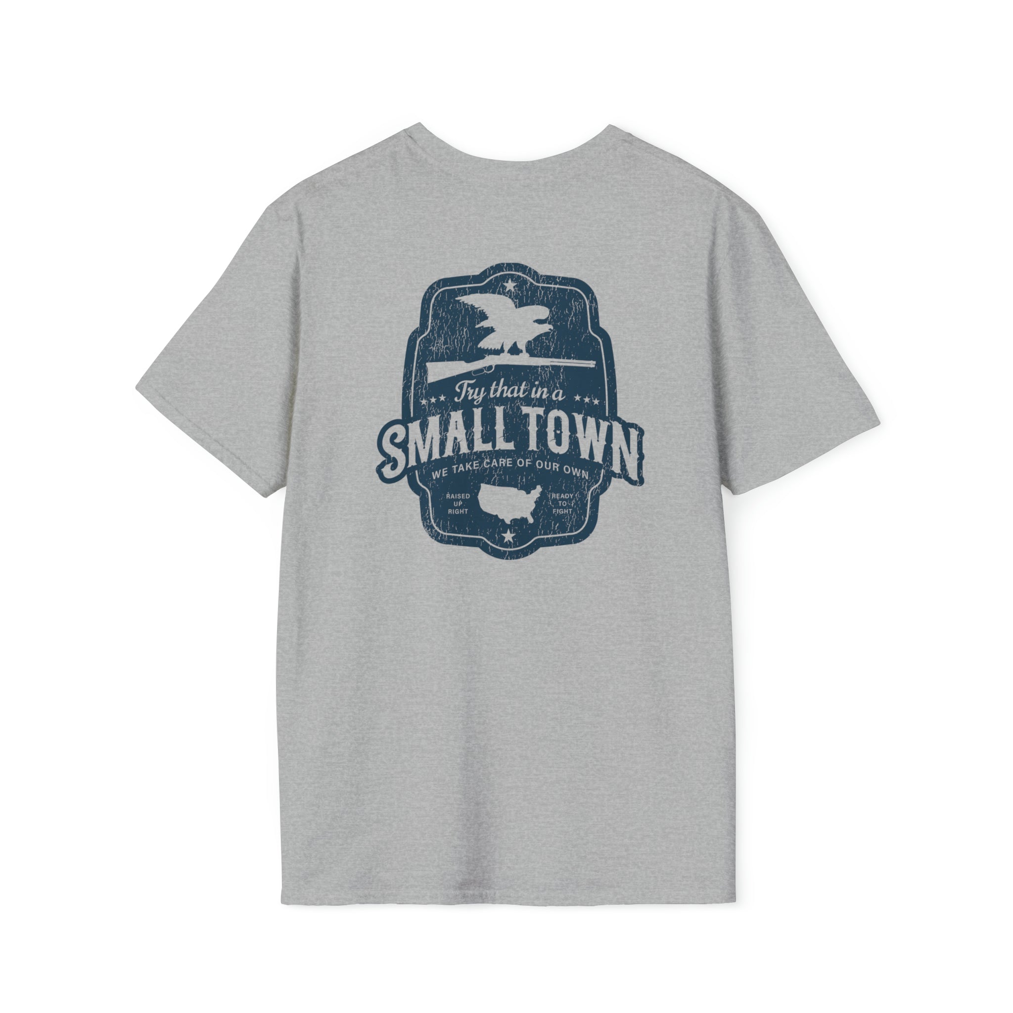 Try That In A Small Town - USA Badge Tee