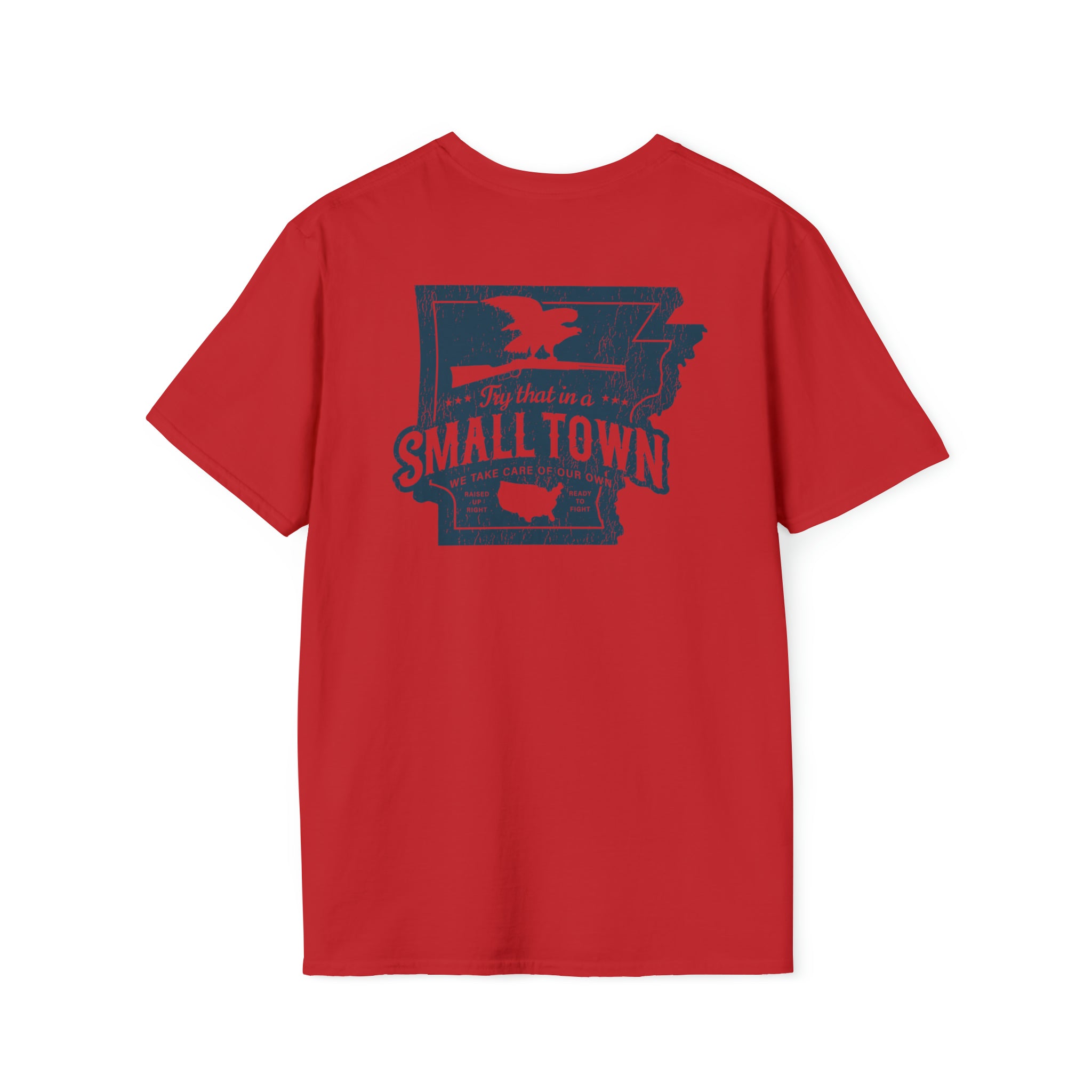 Try That In A Small Town - Arkansas Back Print Tee