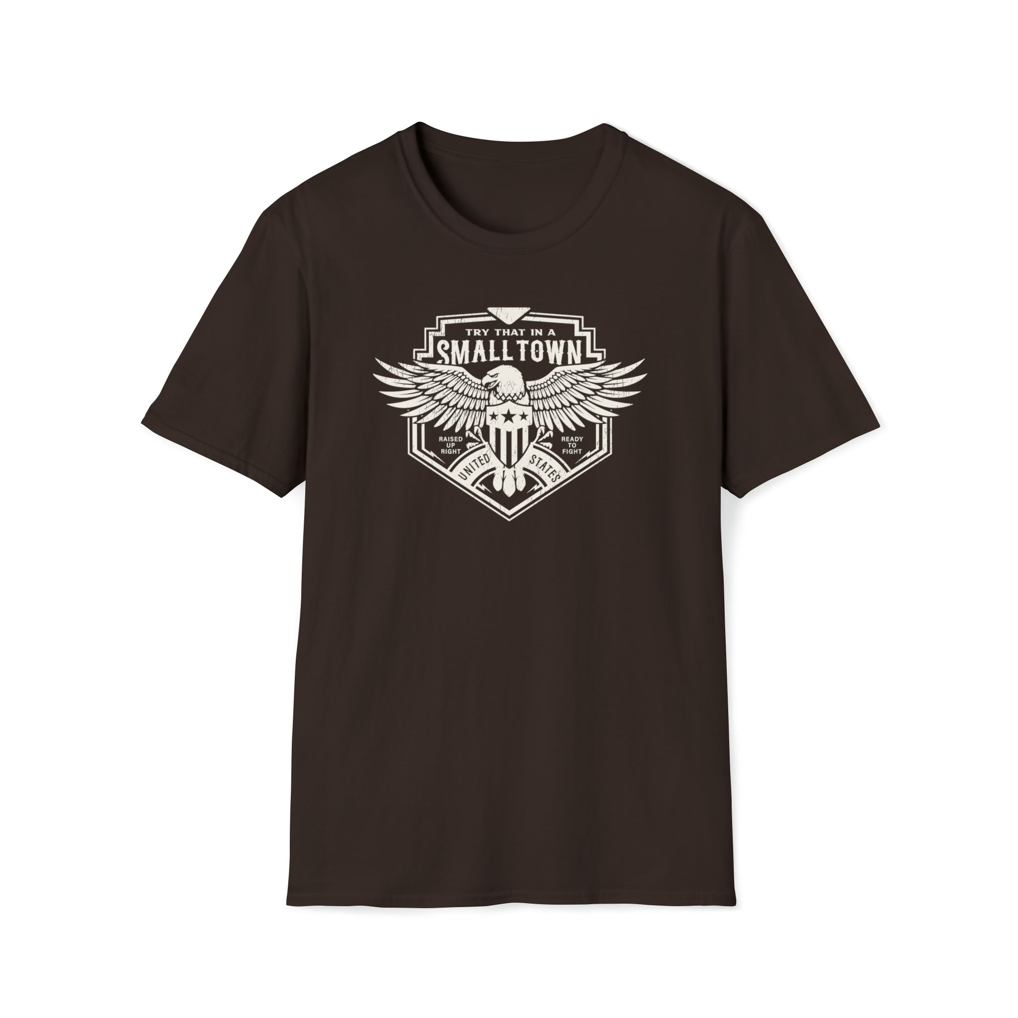 Try That In A Small Town - Eagle Shield Tee