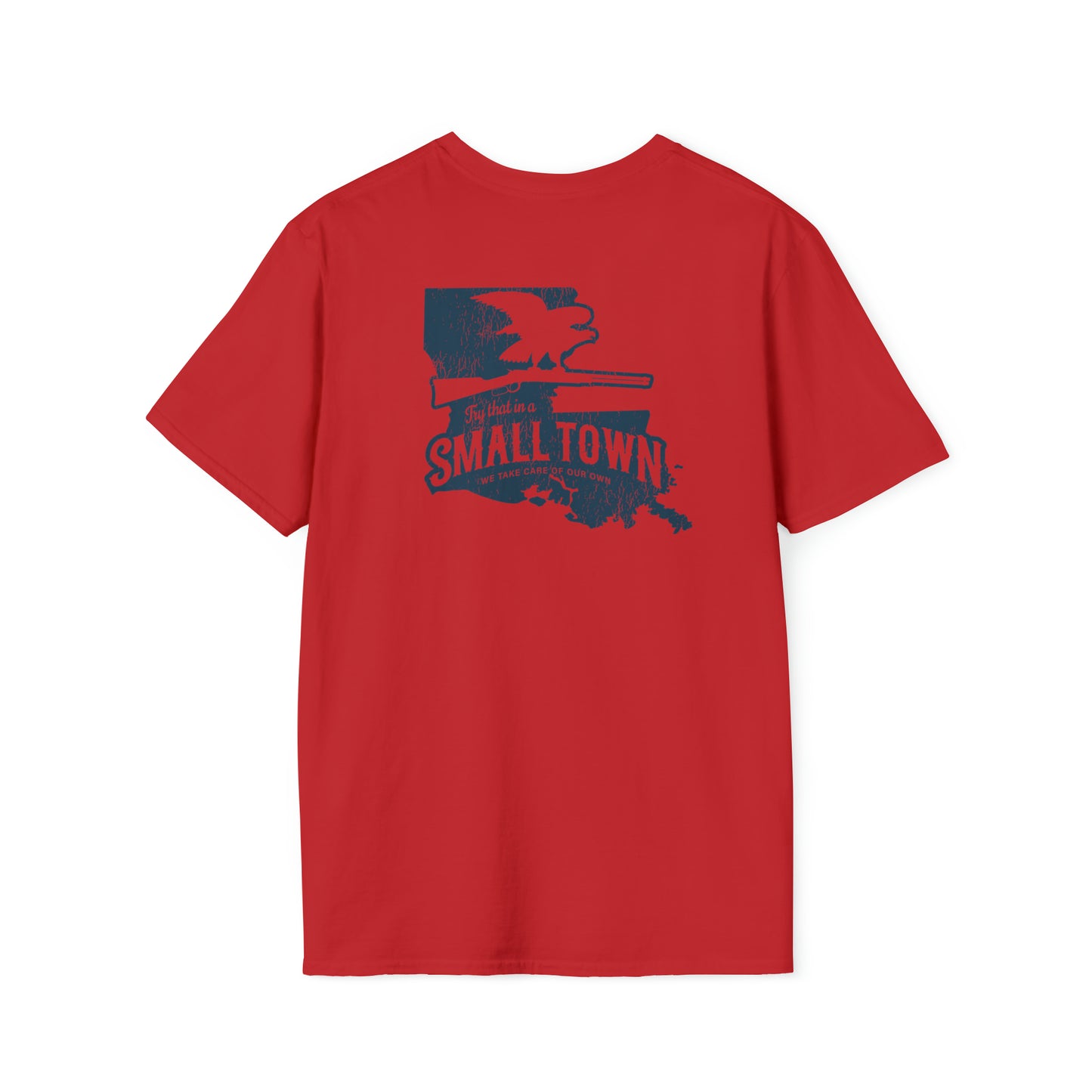 Try That In A Small Town - Louisiana Back Print Tee